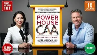 10min BOOK #podcast: POWER HOUSE CAA - THE UNTOLD STORY OF HOLLYWOOD'S CREATIVE ARTISTS AGENCY