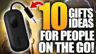 The Top 10 Gift Ideas For People On The Go
