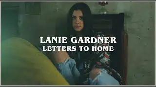 Lanie Gardner - Letters To Home (Official Audio)