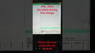 #NO2083 ATC ALARM DURING TOOL CHANGE #vmcmachine  #cncoperater #cncmachining
