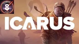 My First Mining Expedition // ICARUS, Part 8 (No Commentary)
