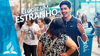 Já elogiou um estranho na rua? | Experimento Social #elogieiumestranho