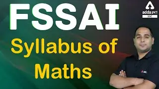 FSSAI Recruitment 2021 | Syllabus of Maths