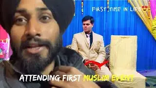 Attending First Muslim Event | First Time Experience | Vlog 8 | Gurnams Dingnot 