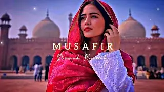MUSAFIR -SLOWED -REVERB || 2020 VIRAL TRANDING MUSIC RE UPLOAD BY NURNOBI EDIT