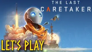 Unique New Survival Game that you SHOULD Play! - The Last Caretaker