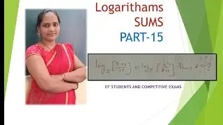 #maths #PART-15#LOGARITHAMS#SUMS#IIT STUDENTS AND COMPETITIVE EXAMS @MATHS  GURU 6TH TO 10TH @