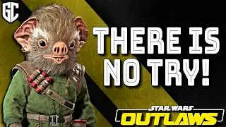 Star Wars Outlaws: There is No Try (Trophy/Achievement Guide)