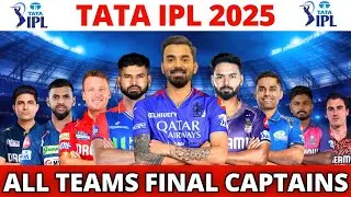 IPL 2025 - All Teams New Captain List | IPL 2025 All 10 Teams Captain Name | All Captains 2025 IPL