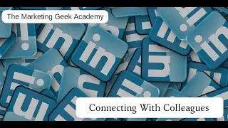 Connecting With Colleagues
