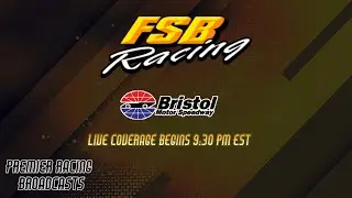FSB Season 54 - Xfinity Series - Bristol - 2/2/2026
