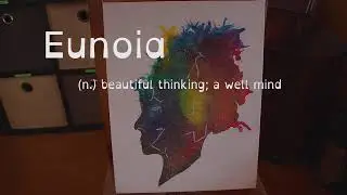 Eunoia (2019 Original Film Composition)
