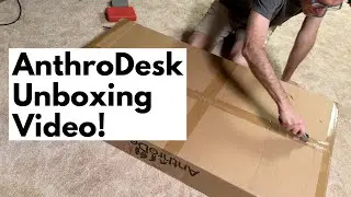 Unboxing an AnthroDesk Programmable Standing Desk!