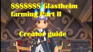 Ragnarok Mobile epi 7 Glastheim culvert farming 4.8m zeny farming!!!!!