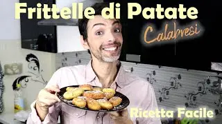 FRITTELLE di PATATE  Calabresi | Ricetta Facile