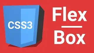 CSS3 FlexBox | How To Make The Perfect WebPage Layout