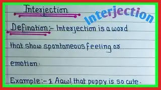 Definition of Interjection with examples | What is Interjection in English |Examples of Interjection