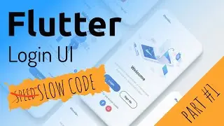 Flutter UI practice. Part 1. Sign up, login UI. Slow code with comments ;)