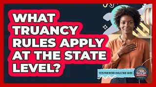What Truancy Rules Apply At The State Level?