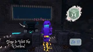 Cottage Witch Let's Play- Ep. 17| Time to Visit the WARDEN! (& Give Him A Sweet Boop xD)