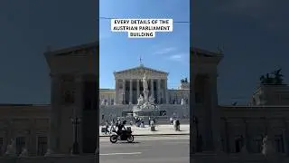 EVERY DETAILS OF THE AUSTRIAN PARLIAMENT BUILDING  #travel #Europe #austria #parliament #history