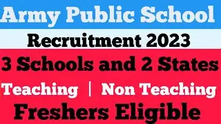 ARMY PUBLIC SCHOOL VACANCY 2023|APS RECRUITMENT 2023|Teacher Recruitment 2023