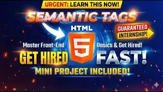 HTML Structure & Semantic Tags in One Video | Beginner to Pro with Mini Project