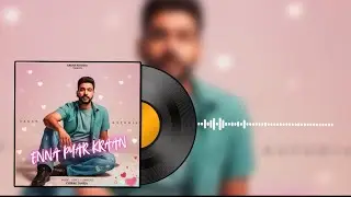 Enna Pyar Kraan / Gagan Katodia / Chirag Taneja / Romantic Song / 2025 