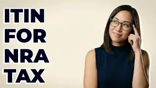 Is an ITIN Required for Non-Resident Alien Tax Returns?