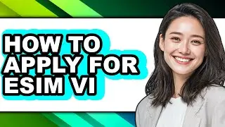 How to Apply for Esim Vi (full Guide)