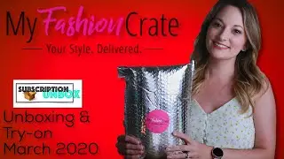 My Fashion Crate | March 2020