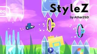 StyleZ by AtharZGD | Geometry Dash
