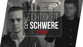 Mathias Wald | Leichtigkeit & Schwere | TRAILER