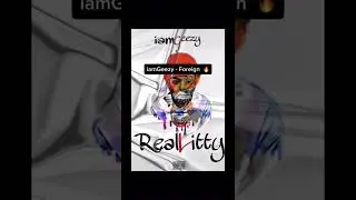iamGeezy- Foreign #rap #music #drill