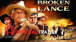 Broken Lance (1954) Official Trailer | Spencer Tracy, Robert Wagner, Jean Peters Movie