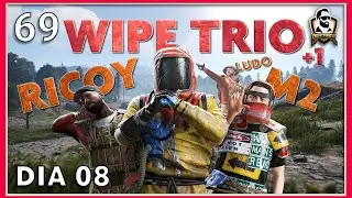WIPE TRIO +1 con RICOY, M2 Y LUDO #69 | GO SLEEP!!! | Gameplay Rust Español #rust