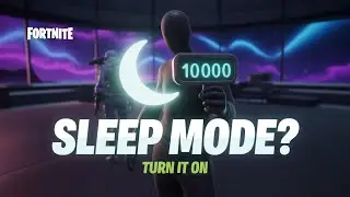Fortnite Sleep Mode Explained: Turn It On & Set Time Easily