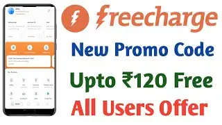 Freecharge New Promo Code || Freecharge Promo Code || Freecharge Offer || Today Recharge Offers