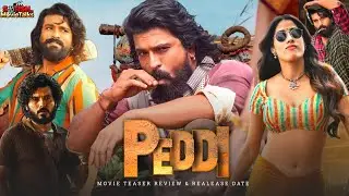 Peddi Teaser Reaction & Release Update | Ram Charan & Janhvi Kapoor | South Movie Review