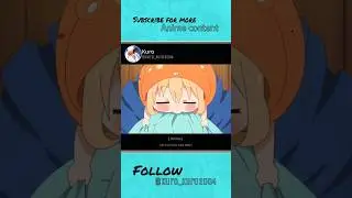 Umaru climbed up - Himouto! Umaru-chan | cute anime moments #shorts