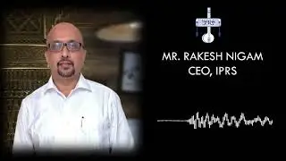 DECODING IPRS with CEO Rakesh Nigam