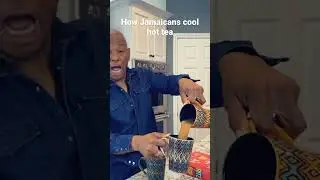 Как ямайцы охлаждают горячий чай.