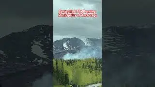 Pile Burning in Anchorage - Day 5 #eastwestconnector