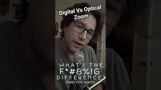 Optical Vs Digital Zoom