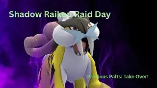 Pre-recorded Live Pokemon Go | Precious Palts: Take Over Day 2 | Shadow Raikou Raid Day!⚡