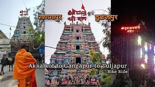 Akkalkot to Gangapur to Tuljapur Bike Ride 2025 | गाणगापूर श्री दत्तात्रेय मंदिर । तुळजाभवानी मंदिर