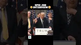 EPIC JOB INTERVIEW by Donald Trump