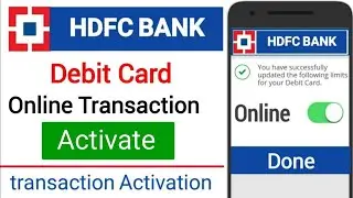 hdfc debit card online transaction activation - How to Activate [2024]