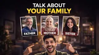 👨&zwj;👩&zwj;👧&zwj;👦 Family Members in Spoken Arabic | Learn How to Talk About Your Family Naturally /  Level 1