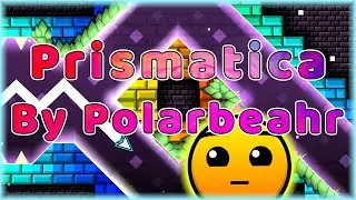 Prismatica (от Polarbeahr) [Все монеты] | Geometry Dash
